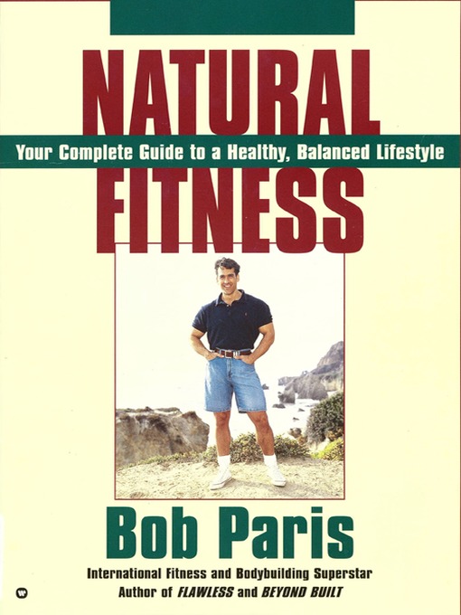 Title details for Natural Fitness by Bob Paris - Available